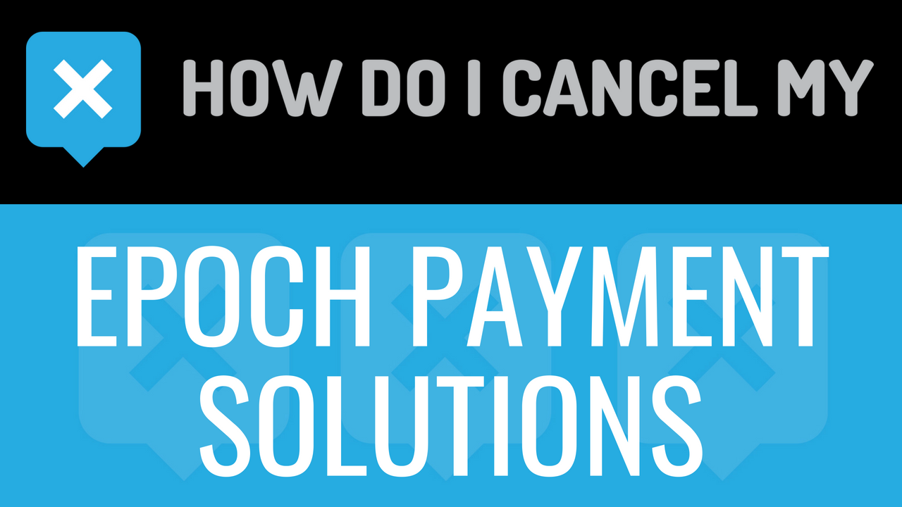Epoch Payment Solutions