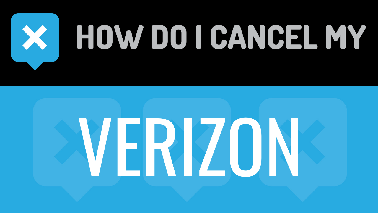 How Do I Cancel My Verizon