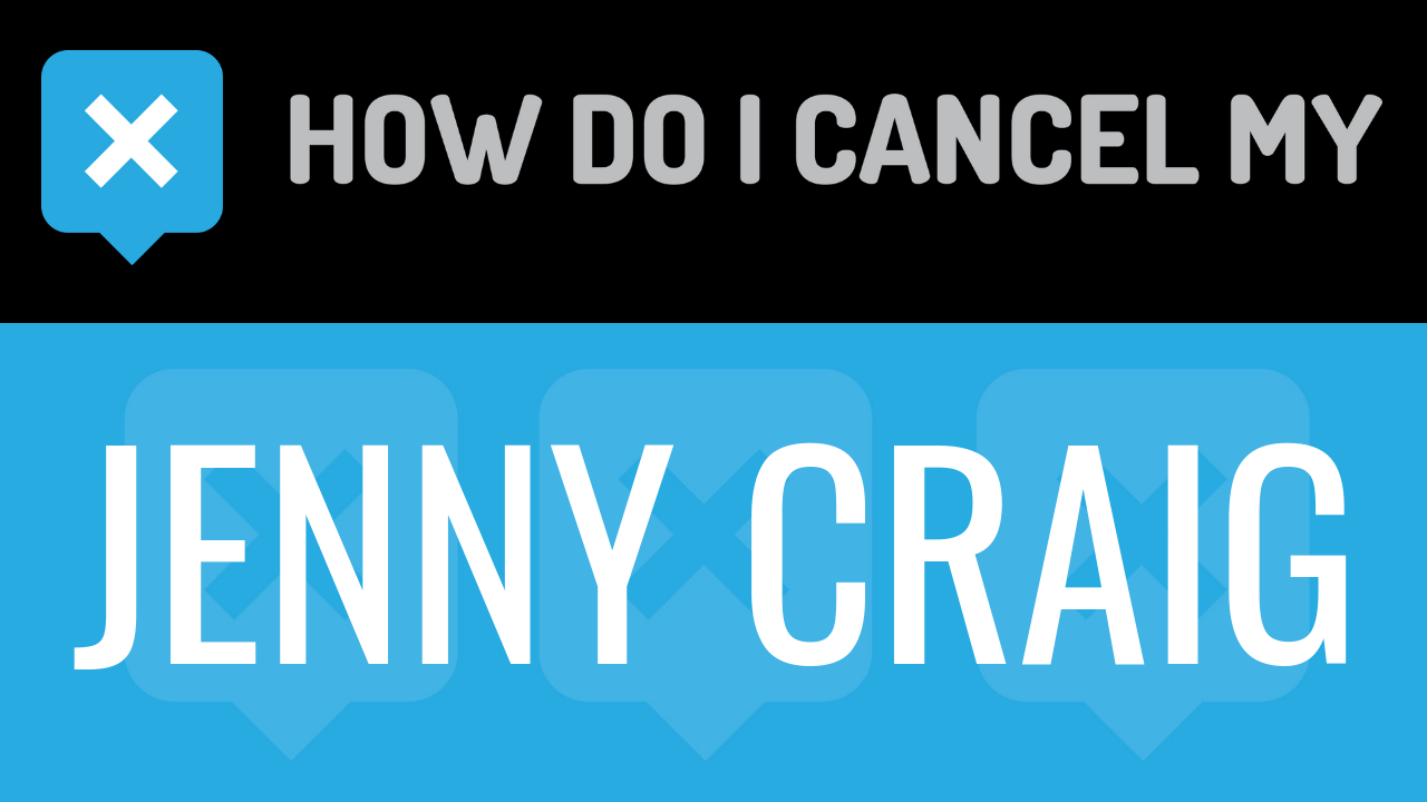 How Do I Cancel My Jenny Craig