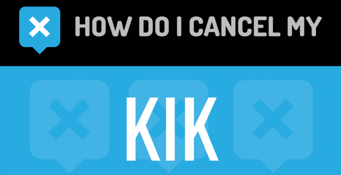 How do I cancel my kik