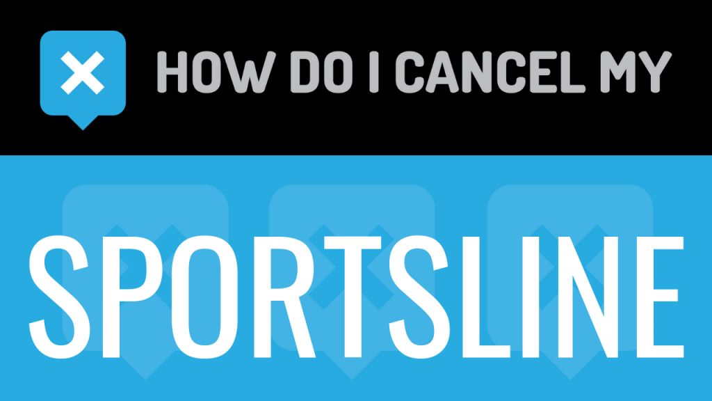 How do I cancel my Sportsline