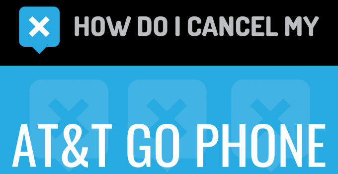 How do I cancel my AT&T Go Phone
