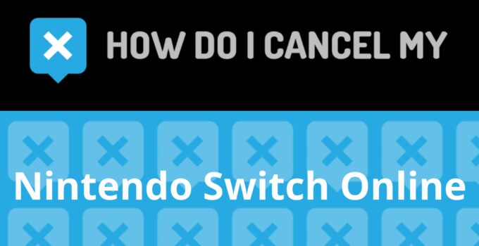 How to Cancel Nintendo Switch Online