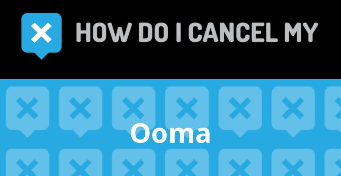 How to Cancel Ooma
